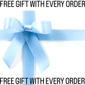 FREE GIFT WITH EVERY ORDER
